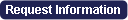Request Information